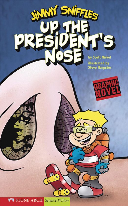 Jimmy Sniffles - Up the President's Nose
