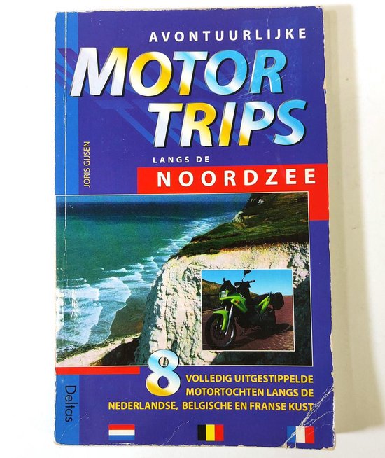 Avontuurlijke motortrips langs de Noordzee - cover