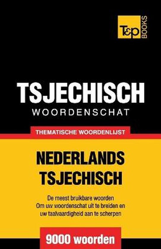 Dutch Collection- Thematische woordenschat Nederlands-Tsjech ... - cover