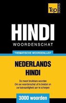 Dutch Collection- Thematische woordenschat Nederlands-Hindi - 3000 woorden