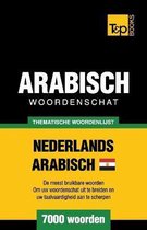 Dutch Collection- Thematische woordenschat Nederlands - Egyptisch-Arabisch - 7000 woorden