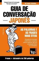 European Portuguese Collection- Guia de Conversação Português-Japonês e mini dicionário 250 palavras