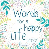 Words for a happy life 2022