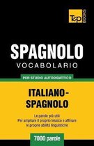Italian Collection- Vocabolario Italiano-Spagnolo per studio autodidattico - 7000 parole