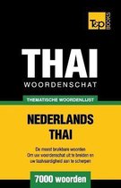 Thematische woordenschat Nederlands-Thai - 7000 woorden