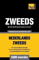 Dutch Collection- Thematische woordenschat Nederlands-Zweeds - 5000 woorden