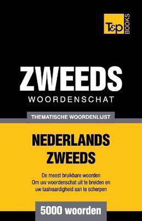 Dutch Collection- Thematische woordenschat Nederlands-Zweeds ... - cover