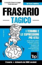Italian Collection- Frasario Italiano-Tagico e vocabolario tematico da 3000 vocaboli
