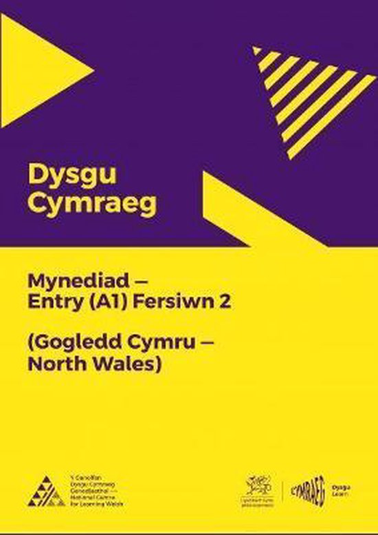Dysgu Cymraeg: Mynediad (A1) - Gogledd Cymru/North Wales - F ... - cover