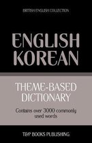British English Collection- Theme-based dictionary British English-Korean - 3000 words