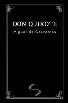 Don Quixote by Miguel de Cervantes