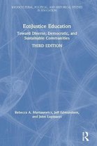 Sociocultural, Political, and Historical Studies in Education- EcoJustice Education