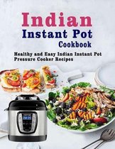 Indian Instant Pot Cookbook