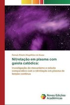 Nitretacao Em Plasma Com Gaiola Catodica