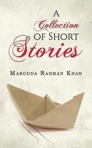 A Collection of Short Stories