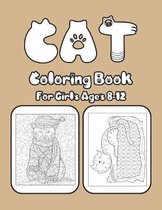 Cat Coloring Book For Girls Ages 8-12