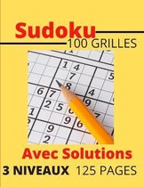 Sudoku 100 Grilles avec solutions 3 Niveaux 125 pages