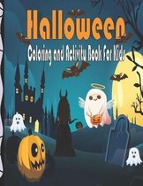 Halloween Coloring and Activity Book For Kids: Fun, Big And Spooky Images With Different Activities like Mazes, Word Search And More/ Children Halloween Coloring and Activity Workb