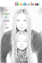 Libro de colorear 100 dibujos de retrato a color