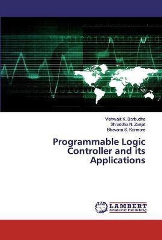 Programmable Logic Controller and its Applications 9786200084408
