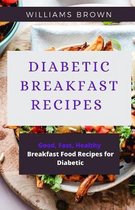 Diabetic Breakfast Recipes