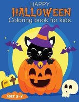 Happy Halloween Coloring Book For Kids Ages 3-8