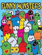 Funny Monsters: Coloring Book for Kids