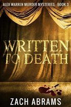 Written To Death (Alex Warren Murder Mysteries Book 3)