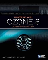Mastering With Izotope Ozone 8
