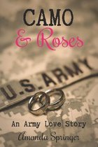 Camo & Roses