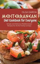 Mediterranean Diet Cookbook for Everyone