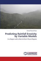 Predicting Rainfall Erosivity by Variable Models