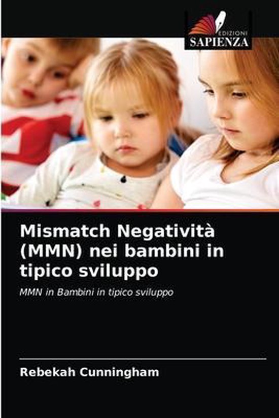 Mismatch Negatività (MMN) nei bambini in tipico sviluppo