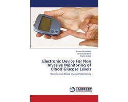 Electronic Device For Non  Invasive Monitoring of Blood Glucose Levels