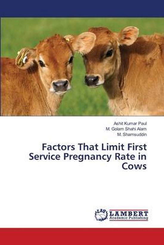 Factors That Limit First Service Pregnancy Rate in Cows - cover