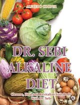 Dr. Sebi Alkaline Diet