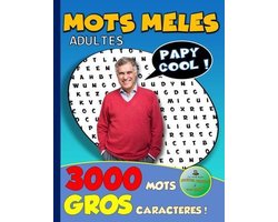MOTS MELES ADULTES " PAPY COOL ! " 3000 MOTS GROS CARACTERES ! Les Carnets de Jeux Cocktail Cérébral & Bon Bagay