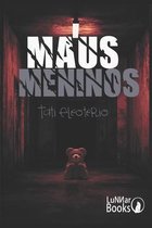 Maus Meninos