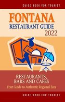 Fontana Restaurant Guide 2022