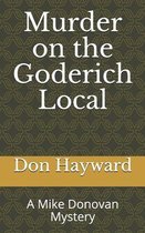 Murder on the Goderich Local