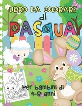 Libro da Colorare di Pasqua per Bambini di 4-8 anni