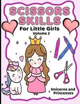 Scissor Skills For Little Girls