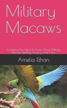 Military Macaws