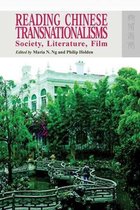 Reading Chinese Transnationalisms - Society, Literature, Film