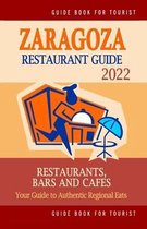 Zaragoza Restaurant Guide 2022