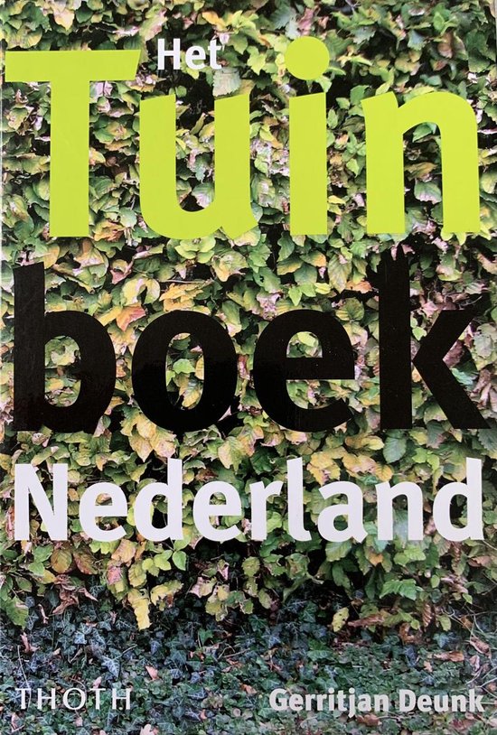 Cover van het boek 'Het tuinboek Nederland' van Gerritjan Deunk