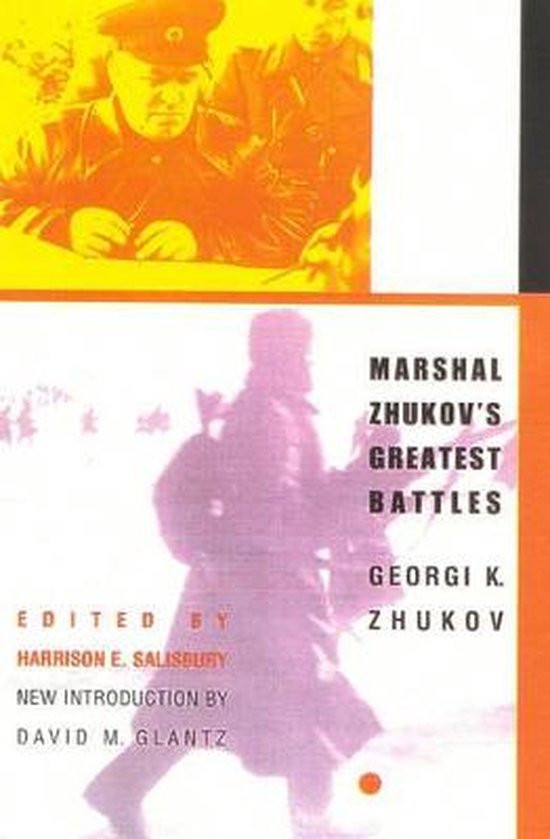 Marshal Zhukov's Greatest Battles