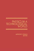 Physics in a Technological World