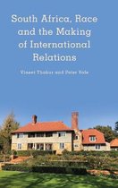 Kilombo: International Relations and Colonial Questions- South Africa, Race and the Making of International Relations