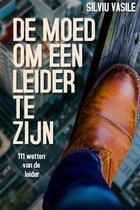 de Moed Om Een Leider Te Zijn